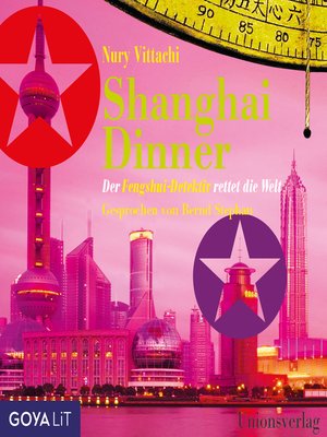 cover image of Shanghai Dinner--Der Fengshui-Detektiv rettet die Welt